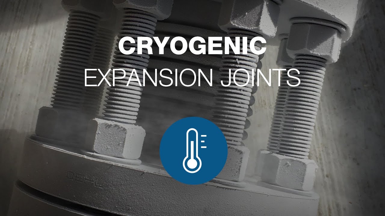 Engineered Cryogenic Expansion Joints for a Floating Storage and Regasification Unit (LNG/LPG)