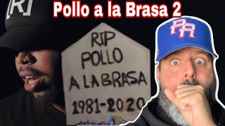 Pollo A La Brasa 2 Wilmer Robert Reaccion HONESTA (RIP Brasa)