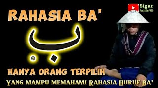 Hanya Orang Pilihan Allah Yang Akan Menguasai Rahasia Inirahasia Huruf Ba Pada Bismillah