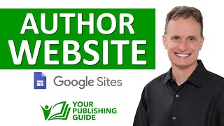 Ep 18  Get a Free Author Website Using Google Sites