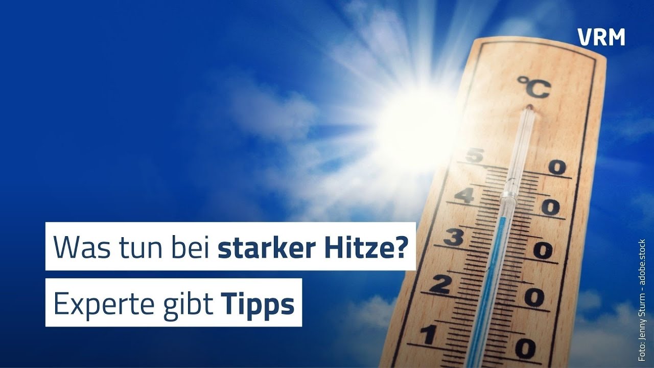 Was tun bei starker Hitze? Experte gibt Tipps