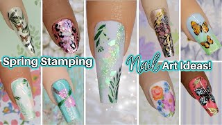 💅🏻 NAIL STAMPING COMPILATION FOR SPRING! 🌺