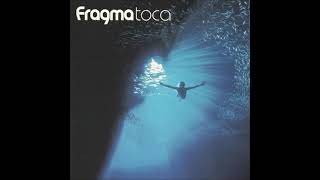 Fragma – Toca&#39;s Miracle