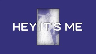 Chris James - Hey It's Me (Lyrics)