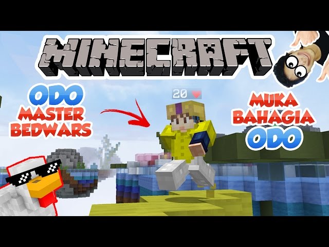 ODO MASTER BEDWARS ft. AFIF & RANEL - MINECRAFT BEDWARS INDONESIA class=