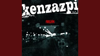 Video thumbnail of "Ken Zazpi - Noizbait"
