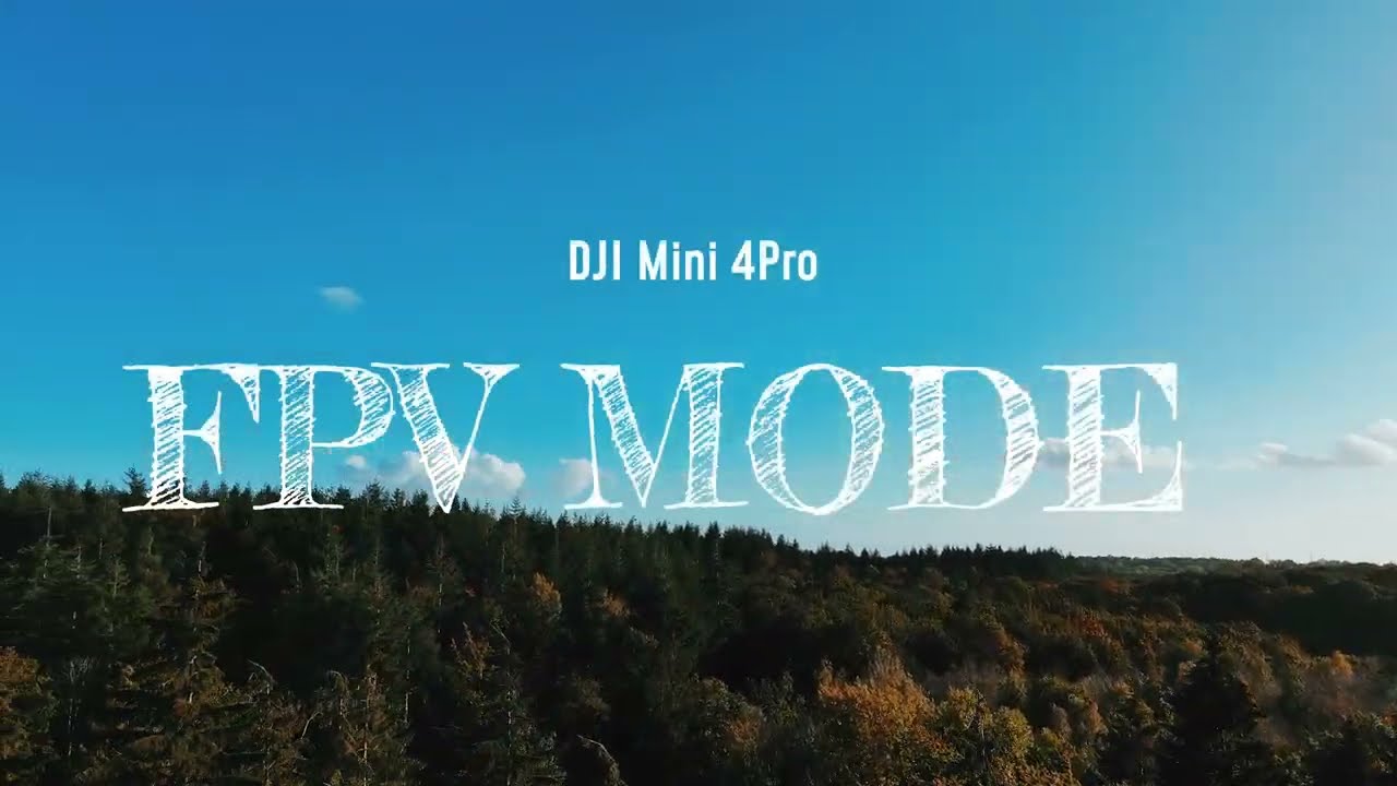 DJI mini 4 Pro FPV mode