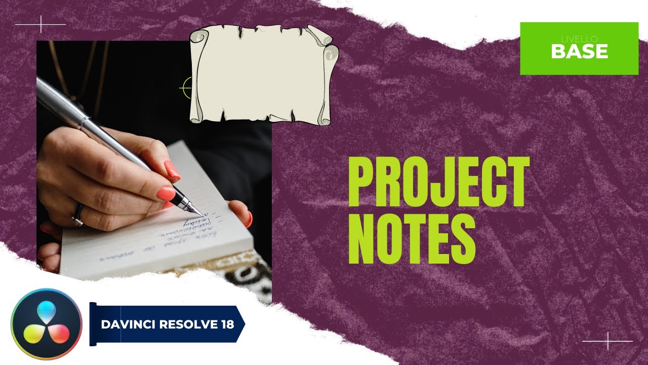 Project Notes | I primi passi con Davinci Resolve | ITA - YouTube