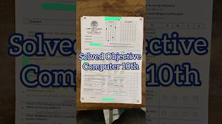 Solved Objective Paper Computer 10th Morning Shift 2026 | Computer 10th Obj Solution