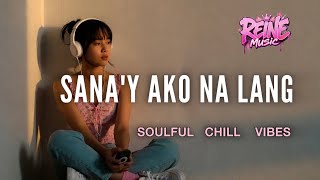 Sanay  Ako Na Lang  Six Part Invention  soulful Cover reine