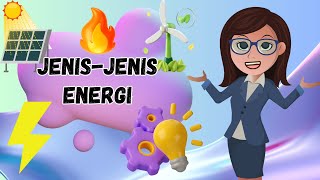 Jenis-Jenis Energi