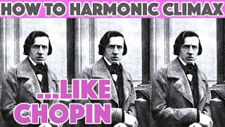 How Chopin Approaches a Harmonic Climax / Chromatic Mediants / Ger6+