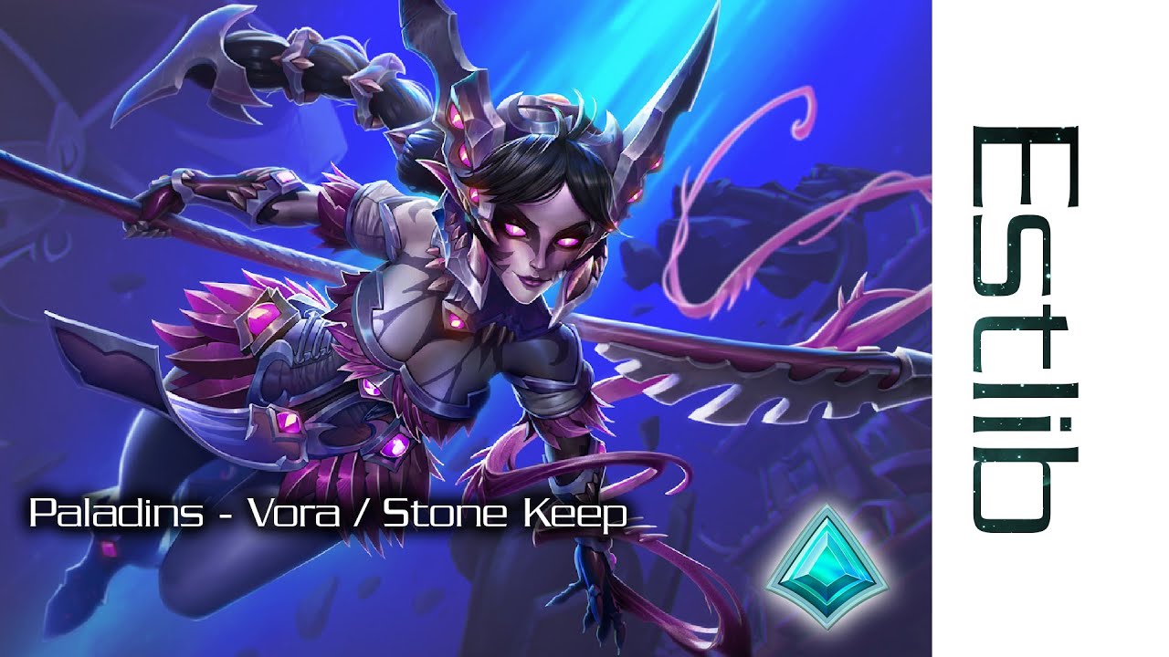 Paladins - Vora / Stone Keep