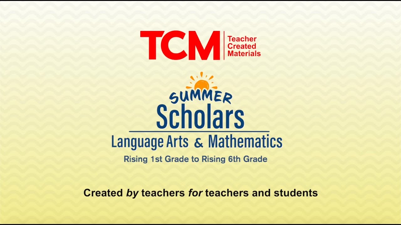 TCM Summer Scholars for Language Arts and Mathematics Overview - YouTube