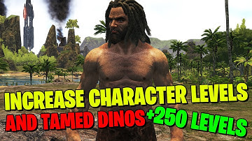 HOW TO INCREASE CHARACTER AND DINO LEVEL CAP IN ARK SURVIVAL
