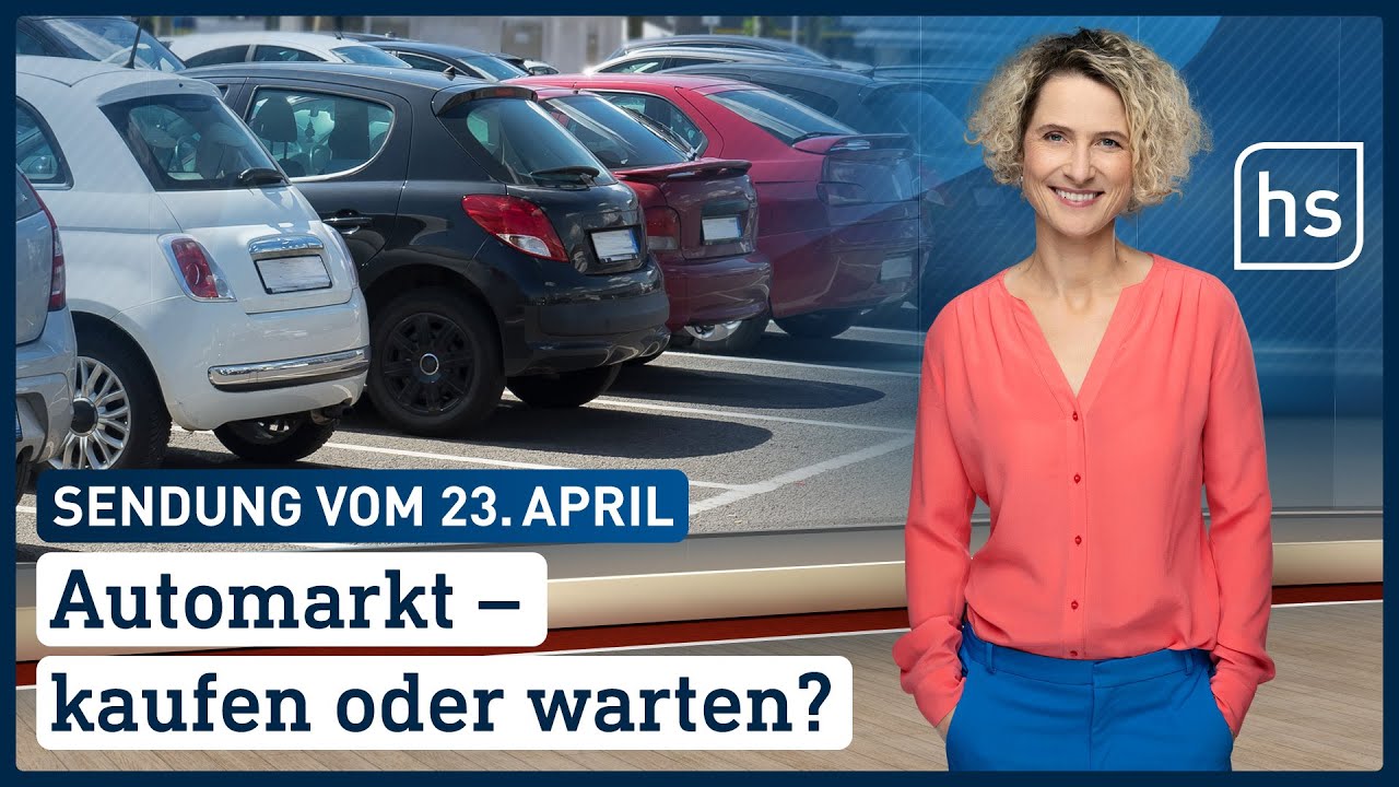 Automarkt Kaufen Oder Warten Hessenschau Vom 23 04 2022 YouTube automarkt-kaufen-oder-warten-hessenschau-vom-23-04-2022-youtube