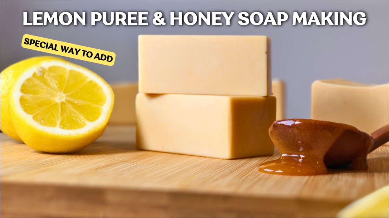 🍋 Lemon & Honey Soap Making | A Special Way to Use Lemon & Honey in Soap