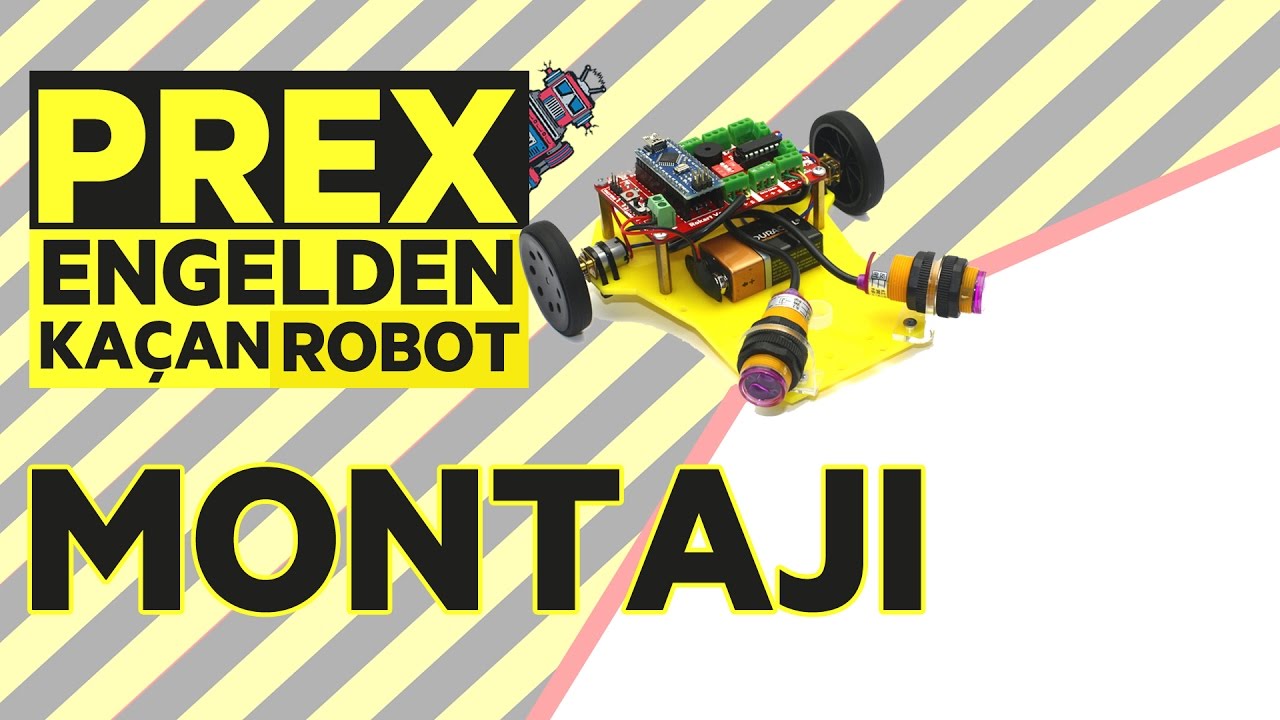 "Prex" - "Engelden Kaçan Robot Montajı" - Robotus