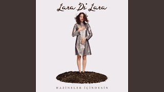 Sıradan Dediğin - Lara Di Lara