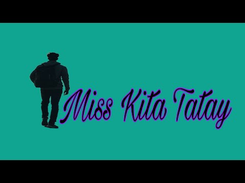 Miss Kita Tatay💜