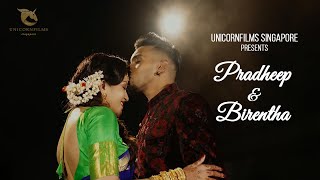 Pradheep & Birentha 4K Wedding Highlights | Singapore Indian Wedding Cinematography