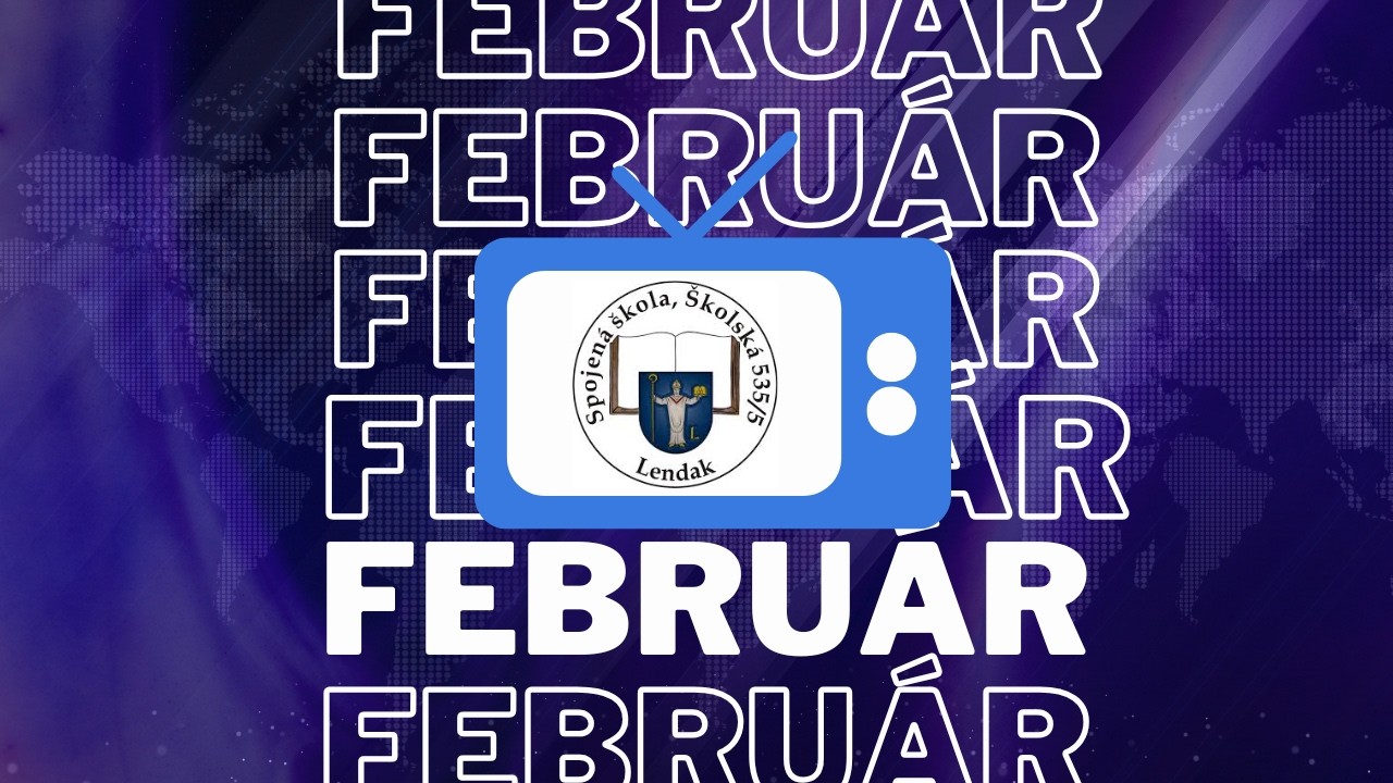 Školské Tv noviny // Február  2026