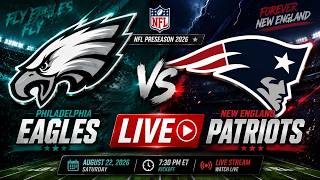 Philadelphia Eagles VS New England Patriots LIVE | NFL Football Live Today