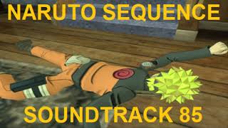 Naruto Sequence Soundtrack 85