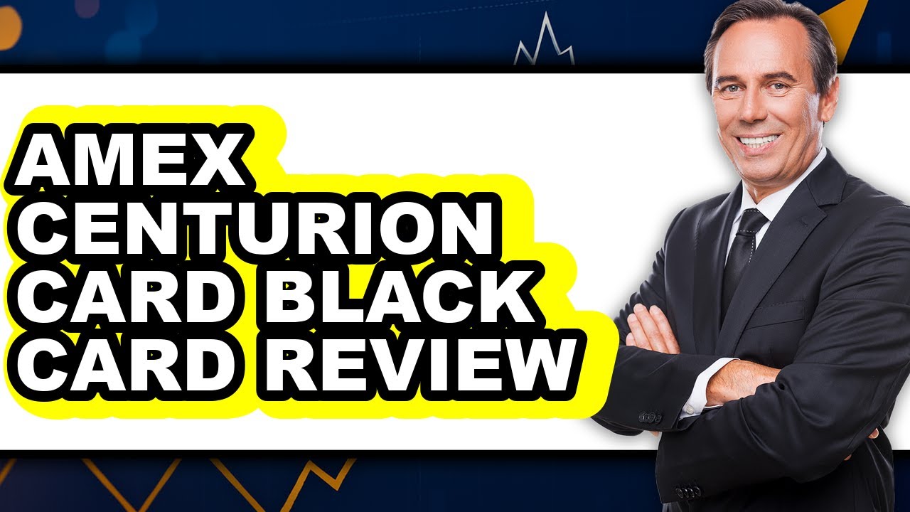 American Express Centurion Card Black Card Review - Is It Worth it?
