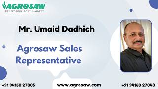 Agrosaw Rajasthan Sales Representative | Mr. Umaid Dadhich | Agrosaw