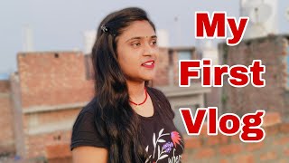 My First Vlog Sonam Sinha Vlog