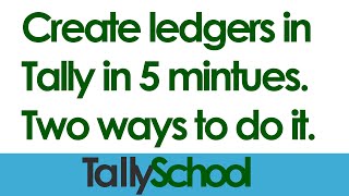 How to create ledgers in Tally