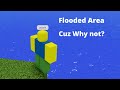 More flooded area cuz why not