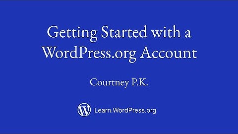 Getting Started with a WordPress.org Account