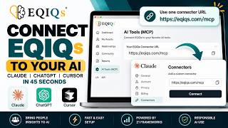 Connect EQIQs to Claude, ChatGPT & Cursor | AI Tools Setup