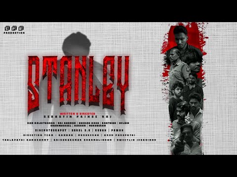 STANLEY - Shortfilm by Mr.Sebastin|South India Film Institute|Student project