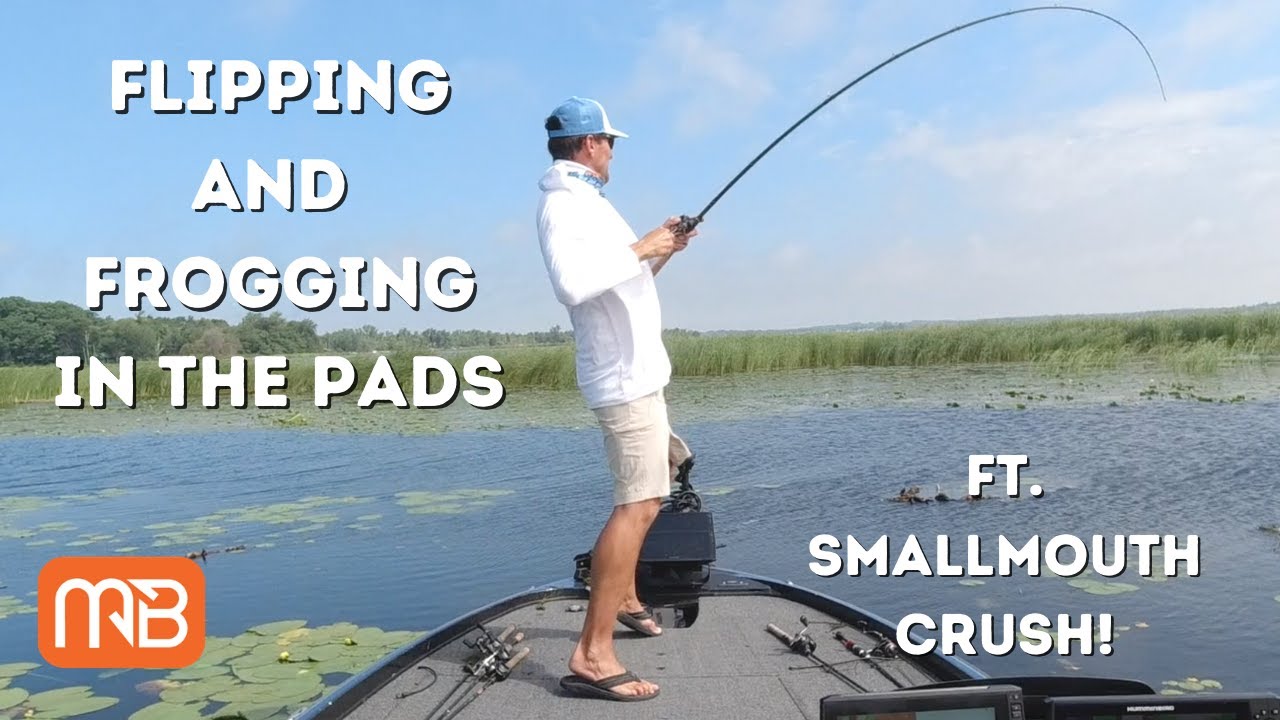 Flipping and Frogging In The Pads For BIG BASS | ft. Smallmouth Crush