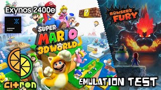 S24 FE | Exynos 2400e | Super Mario 3D World + Bowser's Fury | Citron v0.5 Android | Test