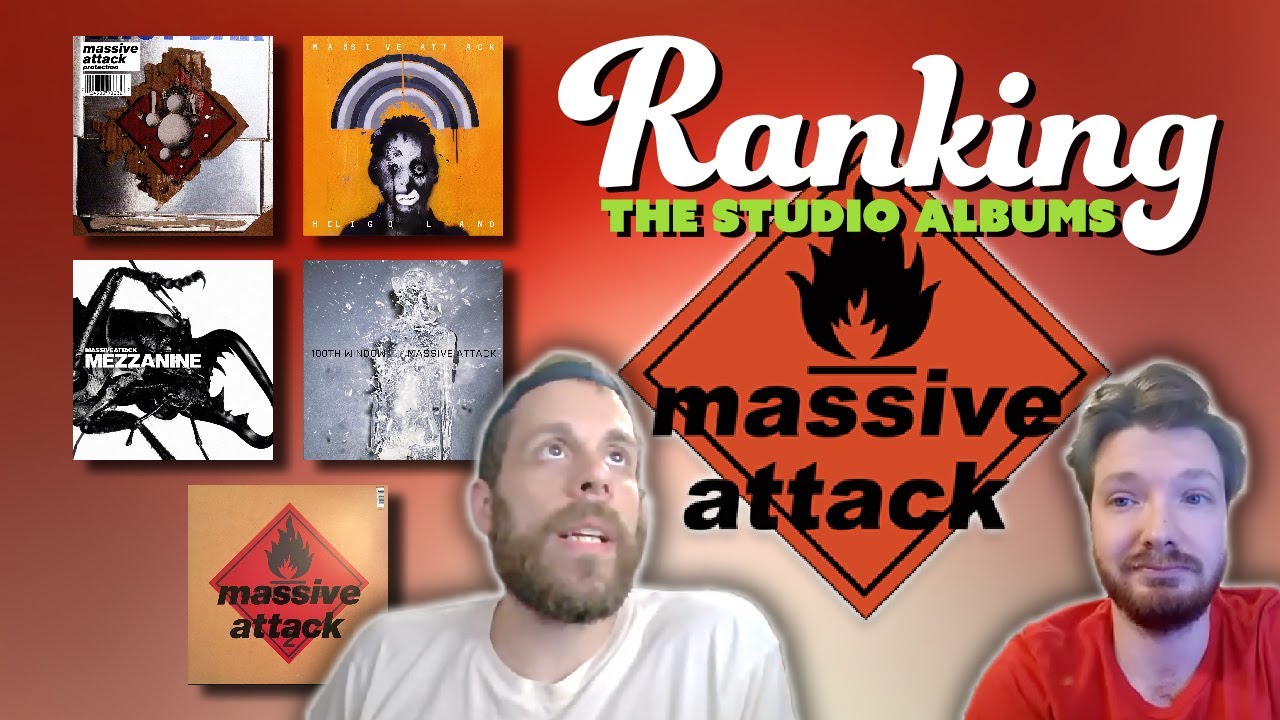 Massive Attack Albums Ranked From Worst to Best - YouTube