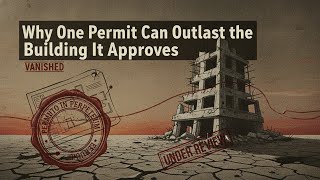 Why One Permit Can Outlast the Building It Approves | Audit Pending