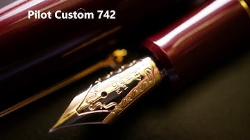 Pilot Custom 742 | Solidly in the middle