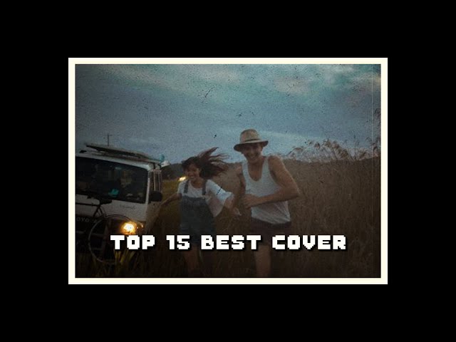 Top 15 Best Cover Songs (Part 2) | Fall In Luv class=