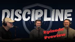 PREVIEW - Episode 4 - Discipline