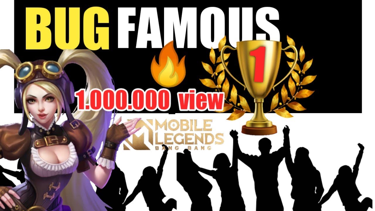 BUG GET FAMOUS MOBILE LEGENDS 2021 - part 2 Lord Player VideoGames