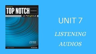 Top Notch Fundamentals 3rd EDITION - Unit 7