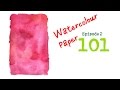 101エピソード2-初心者のための水彩紙101