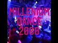 Millenium dance 2000  megamix