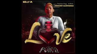 13. Nolly M - Amacent Alenyanga ft. Airic