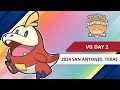 VG Day 2 | 2024 Pokémon San Antonio Regional Championships