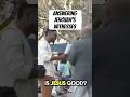 IS JESUS GOOD? This JEHOVAH WITNESS Couldn't Answer GODLOGIC'S QUESTION! #godlogic #jehovahwitness